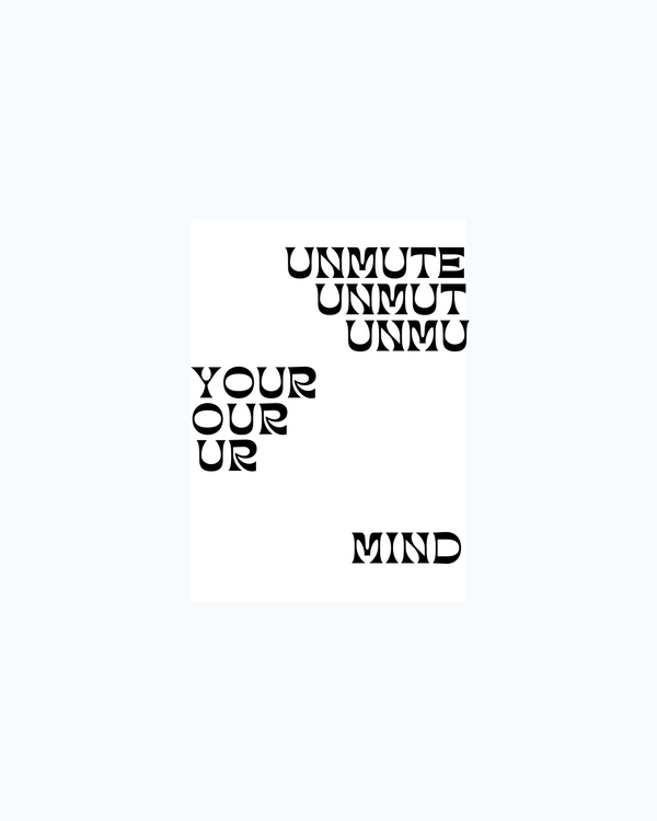 UNMUTE